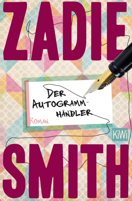 Der Autogrammhändler - Zadie Smith