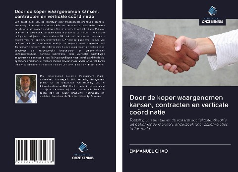 Door de koper waargenomen kansen, contracten en verticale coördinatie - Emmanuel Chao