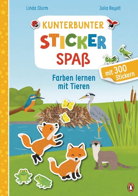 Kunterbunter Stickerspaß - Farben lernen mit Tieren - Linda Sturm