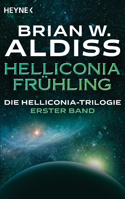 Helliconia: Frühling - Brian W. Aldiss