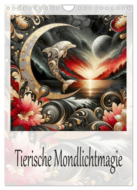 Tierische Mondlichtmagie (Wandkalender 2026 DIN A4 hoch), CALVENDO Monatskalender - Dusanka Djeric