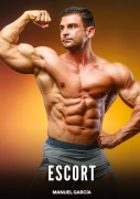 Cover-Bild zum Titel 'Escort' von 'Manuel García'