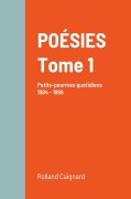 Cover-Bild zum Titel 'POESIE Tome 1' von 'Rolland Caignard'