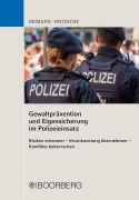 Cover-Bild zum Titel 'Gewaltprävention und Eigensicherung im Polizeieinsatz' von 'Rudi Heimann, Jürgen Fritzsche'