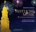 Festliche Musik - Dresdner Trompeten Consort