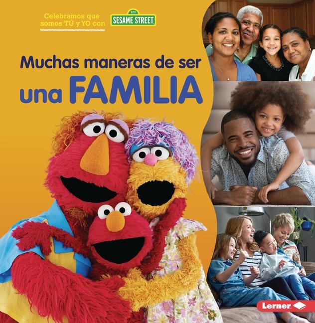 Muchas Maneras de Ser Una Familia (Many Ways to Be a Family) - Christy Peterson