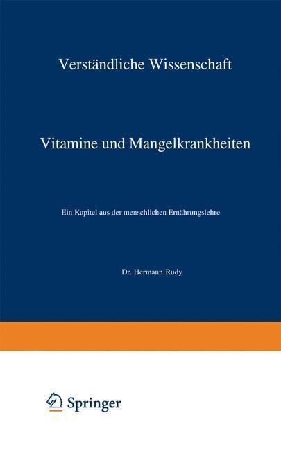 Vitamine und Mangelkrankheiten - Hermann Rudy
