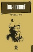 Ibn-i Arabi - Mehmet Ali Ayni