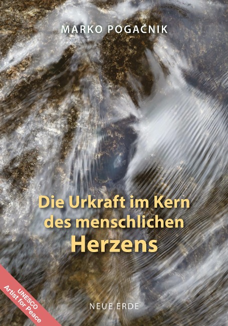 Die Urkraft im Kern des menschlichen Herzens - Marko Pogacnik