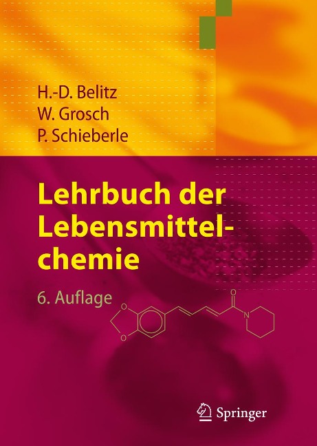 Lehrbuch der Lebensmittelchemie - H. -D. Belitz, Werner Grosch, Peter Schieberle