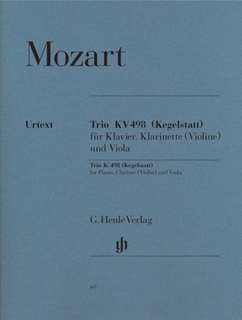 Mozart, Wolfgang Amadeus - Trio Es-Dur KV 498 (Kegelstatt) - Wolfgang Amadeus Mozart