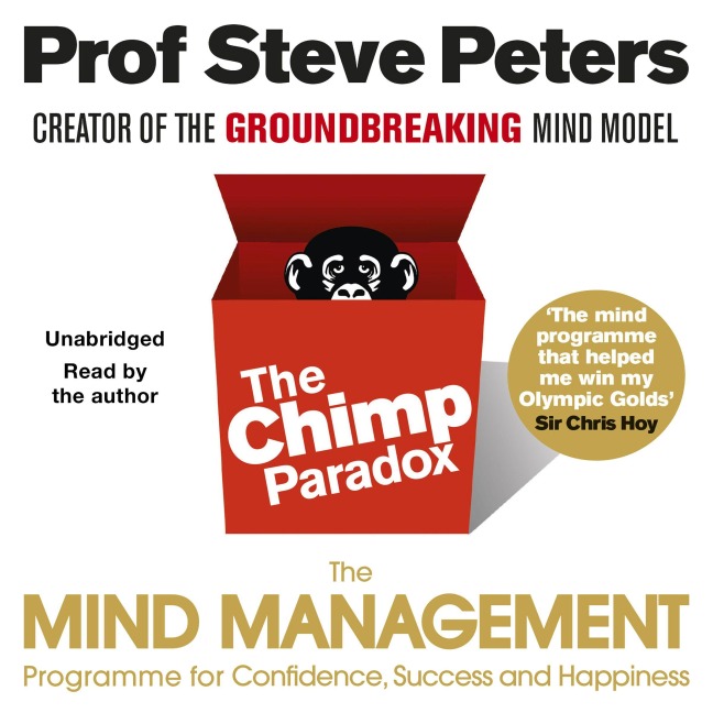 The Chimp Paradox - Steve Peters