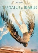 Cover-Bild zum Titel 'Mythen der Antike: Daedalus und Ikarus (Graphic Novel)' von 'Luc Ferry, Clotilde Bruneau'