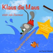 Cover-Bild zum Titel 'Klaus lernt schwimmen' von 'Patrick Westädt'