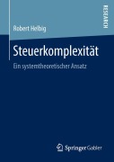 Cover-Bild zum Titel 'Steuerkomplexität' von 'Robert Helbig'
