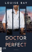 Cover-Bild zum Titel 'Doctor Not Perfect' von 'Louise Bay'