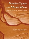 Cover-Bild zum Titel 'Families Coping with Mental Illness' von 'Yuko Kawanishi'
