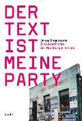 Der Text ist meine Party - Jonas Engelmann