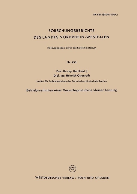 Betriebsverhalten einer Versuchsgasturbine kleiner Leistung - Karl Leist