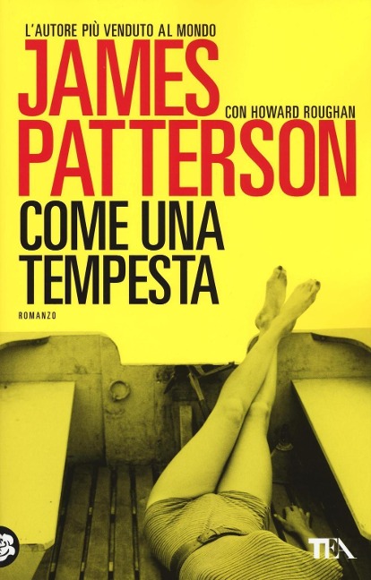 Come una tempesta - James Patterson, Howard Roughan