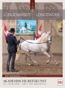 Cover-Bild zum Titel 'Longenarbeit in der Akademischen Reitkunst (Band 3)' von ''