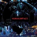 Cover-Bild zum Titel 'Human Impact' von 'Human Impact'