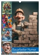 Cover-Bild zum Titel 'Bauarbeiter Humor (Wandkalender 2026 DIN A3 hoch), CALVENDO Monatskalender' von 'Steffen Gierok-Latniak'