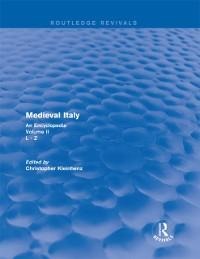 Routledge Revivals: Medieval Italy (2004) - 