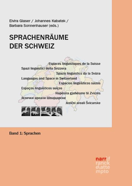 Sprachenräume der Schweiz Band 1: Sprachen - 