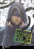 Maximum Ride Manga, Volume 8 - James Patterson