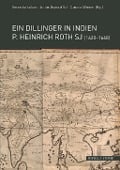 Ein Dillinger in Indien. P. Heinrich Roth SJ (1620-1668) - 