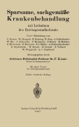 Cover-Bild zum Titel 'Sparsame, sachgemäße Krankenbehandlung' von 'Friedrich Kraus'