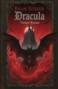 Cover-Bild zum Titel 'Dracula: Vampir-Roman' von 'Bram Stoker'