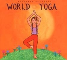 World Yoga - Putumayo Presents/Various