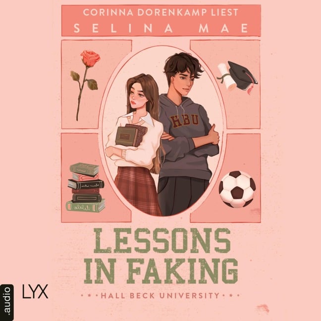 Lessons in Faking - Selina Mae