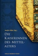 Cover-Bild zum Titel 'Die Kaiserinnen des Mittelalters' von ''
