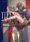 The Titan's Bride Vol. 01 - ITKZ