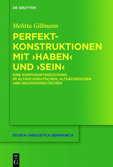 Perfektkonstruktionen mit >haben< und >sein< - Melitta Gillmann