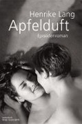 Cover-Bild zum Titel 'Apfelduft, EPUB' von 'Henrike Lang'