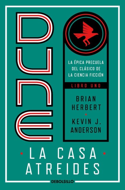 Dune, La Casa Atreides / Dune: House Atreides - Brian Herbert, Kevin J Anderson