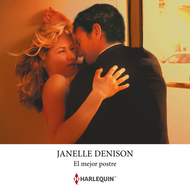 El mejor postre - Janelle Denison