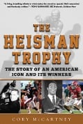 Cover-Bild zum Titel 'The Heisman Trophy' von 'Cory McCartney'