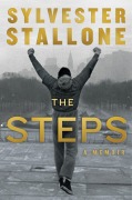 Cover-Bild zum Titel 'The Steps' von 'Sylvester Stallone'