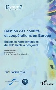 Cover-Bild zum Titel 'Gestion des conflits et coopérations en Europe' von 'Birte Wassenberg, Jérôme Clerget'