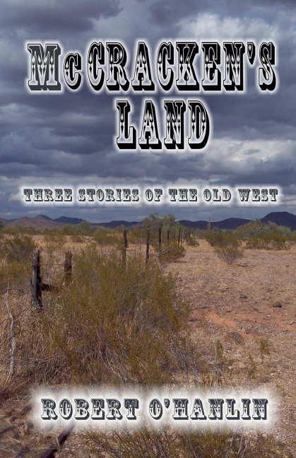 McCracken's Land - Robert O' Hanlin