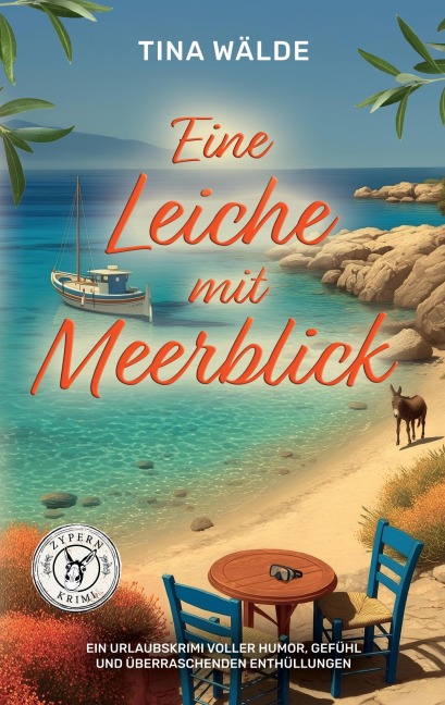 Eine Leiche mit Meerblick - Tina Wälde