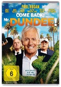 Cover-Bild zum Titel 'Come Back, Mr. Dundee!' von 'Robert Mond, Dean Murphy, John Foreman'