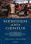 Cover-Bild zum Titel 'Heroism and Genius' von 'William J Slattery'