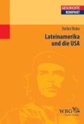 Cover-Bild zum Titel 'Lateinamerika und die USA' von 'Stefan Rinke'