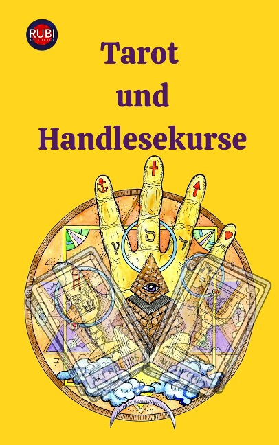 Tarot und Handlesekurse - Alina A Rubi, Angeline Rubi